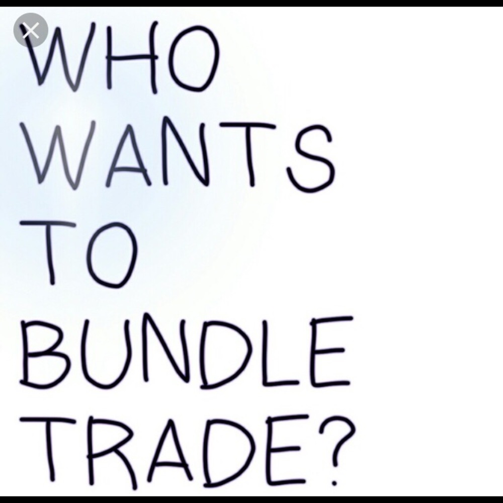 Large bundle trade anyone‼️?